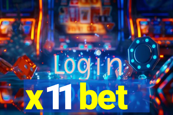 x11 bet